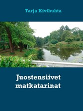 Juostensiivet matkatarinat