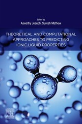 Theoretical and Computational Approaches to Predicting Ionic Liquid Properties