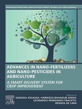 Advances in Nano-Fertilizers and Nano-Pesticides in Agriculture