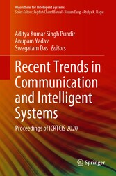 Recent Trends in Communication and Intelligent Systems