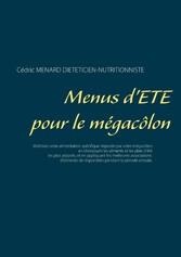 Menus d&apos;été pour le mégacôlon