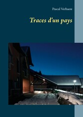 Traces d&apos;un pays