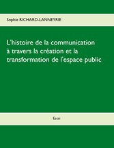 L&apos;histoire de la communication