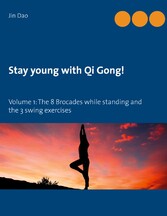 Stay young with Qi Gong