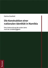 Die Konstruktion einer nationalen Identität in Namibia