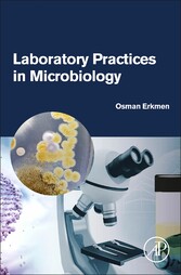 Laboratory Practices in Microbiology