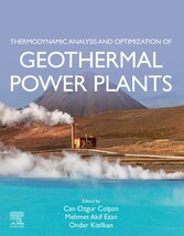 Thermodynamic Analysis and Optimization of Geothermal Power Plants