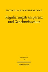 Regulierungstransparenz und Geheimnisschutz