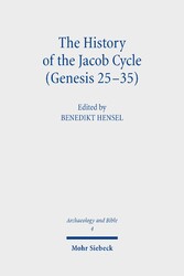 The History of the Jacob Cycle (Genesis 25-35)