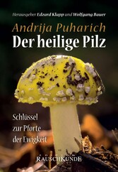 Der heilige Pilz