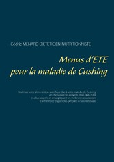 Menus d&apos;été pour la maladie de Cushing