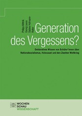 Generation des Vergessens?