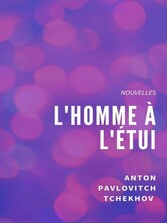 L&apos;Homme à l&apos;étui