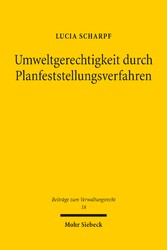 Umweltgerechtigkeit durch Planfeststellungsverfahren