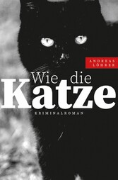 Wie die Katze