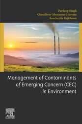 Management of Contaminants of Emerging Concern (CEC) in Environment