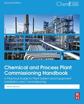 Chemical and Process Plant Commissioning Handbook