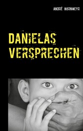 Danielas Versprechen