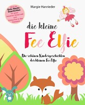 Die kleine Fee Elfie