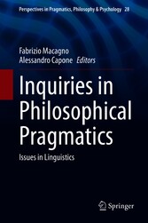 Inquiries in Philosophical Pragmatics