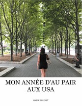 Mon année d&apos;Au Pair aux USA