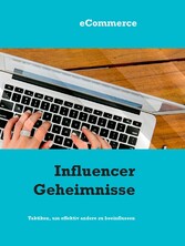 Influencer Geheimnisse