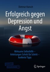 Erfolgreich gegen Depression und Angst