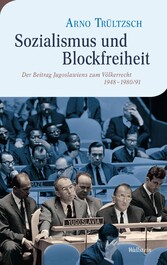 Sozialismus und Blockfreiheit