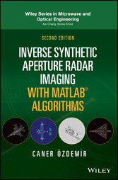 Inverse Synthetic Aperture Radar Imaging With MATLAB Algorithms