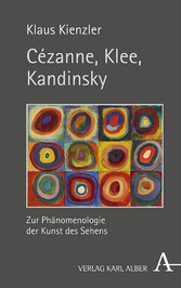 Cézanne, Klee, Kandinsky