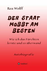 DER STAAT MOBBT AM BESTEN