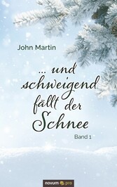 ... und schweigend fällt der Schnee