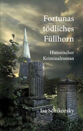 Fortunas tödliches Füllhorn