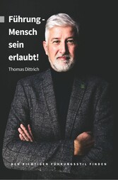 Führung - Mensch sein erlaubt!