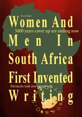 Women And Men In South Africa First Invented Writing