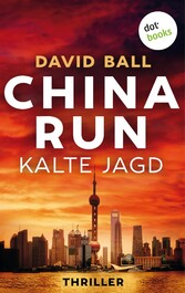 China Run - Kalte Jagd