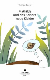 Mathilda und des Kaisers neue Kleider