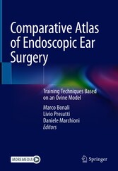 Comparative Atlas of Endoscopic Ear Surgery