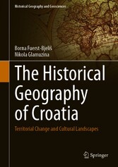 The Historical Geography of Croatia