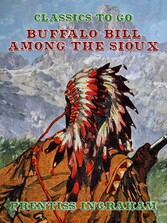 Buffalo Bill Among the Sioux