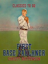 First Base Faulkner