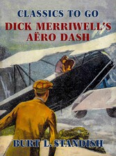 Dick Merriwell's Aëro Dash