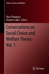 Conversations on Social Choice and Welfare Theory - Vol. 1