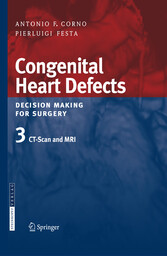 Congenital Heart Defects. Decision Making for Surgery