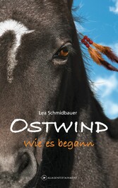 Ostwind - Wie es begann