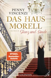 Das Haus Morell - Glanz und Sünde