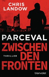 Parceval - Zwischen den Fronten