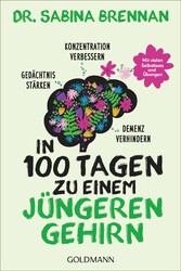 In 100 Tagen zu einem jüngeren Gehirn