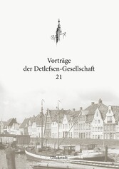 Vorträge der Detlefsen-Gesellschaft 21