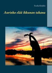 Aurinko elää ikkunan takana